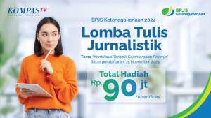 Apresiasi Peran Jurnalistik, BPJS Ketenagakerjaan Kembali Gelar Lomba Tulis Berhadiah Total Rp90 juta