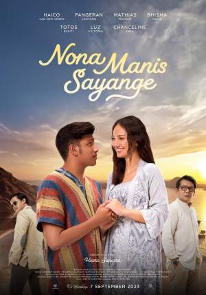 Poster film ‘Nona Manis Sayange’ karya produksi Ngadiman yang berlokasi di Labuan Bajo, Manggarai Barat, Nusa Tenggara Timur.